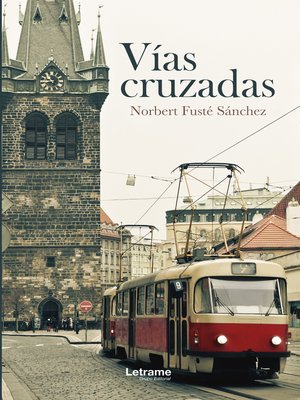 cover image of Vías cruzadas